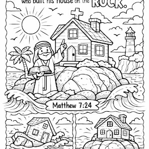 Peut inclure: Une page de coloriage en noir et blanc illustrant une personne tenant un livre, une maison sur un rocher, un soleil et un phare. Le texte indique : Everyone who hears these words of mine and does them will be like a wise man who built his house on the ROCK. Matthew 7:24. House on the Sand. House on the Rock. Jesus is the Rock.