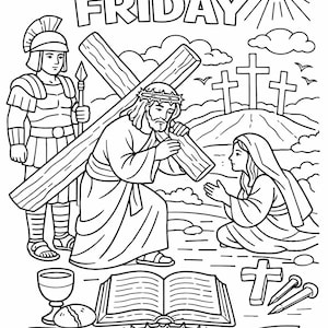 May include: Black and white line art illustration with the words "GOOD FRIDAY" at the top. The image depicts Jesus carrying a cross, a Roman soldier, and other religious symbols. The text "JESUS DIED FOR OUR SINS" is at the bottom.