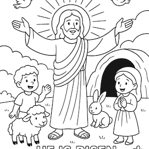 May include: A black and white illustration of Jesus Christ rising from the tomb with a lamb, a bunny, and two children. The text "Jesus is risen" and "He is risen indeed!" is included in the image.