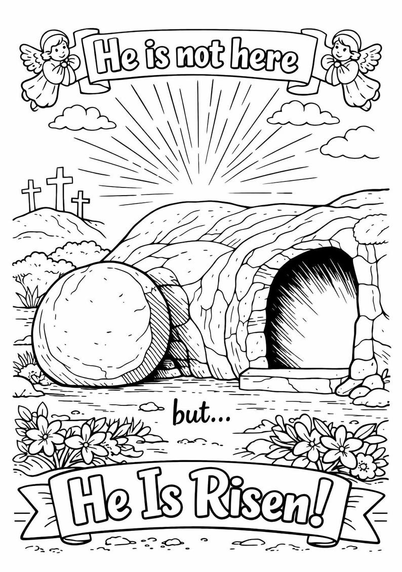 He is Risen Coloring Page | Easter Christian Kids Activity | Empty Tomb ...