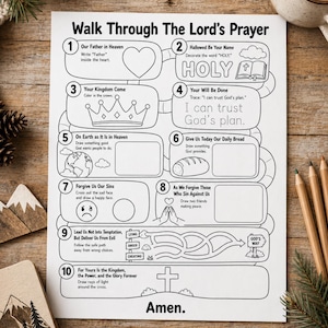 May include: A black and white printable activity sheet titled Walk Through The Lord's Prayer. It features ten numbered sections with prompts, illustrations like a crown, bread, and a cross, and a maze leading to God's Way, designed for coloring and writing.