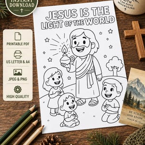 May include: A printable coloring page featuring a cartoon illustration of Jesus holding a lamp with three children, captioned Jesus is the light of the world. The page includes stars, a tree, and outlines for coloring on a white background.