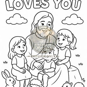 May include: A black and white coloring page featuring the text JESUS LOVES YOU at the top. The illustration depicts a central figure with long hair and a beard surrounded by three children, a lamb, two rabbits, and a squirrel.