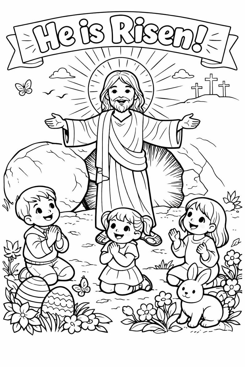 Christian Easter Coloring Page for Kids – He is Risen Printable ...
