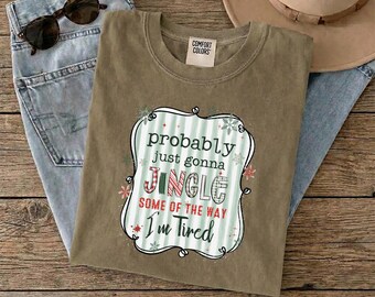 Christmas Jingle Song Ready To Press, Probably Just Gonna Jingle Some Of The Way I'm Tired Christmas Heat Transfer, Retro Striped Xmas DTF