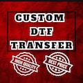 Custom DTF Transfer Ready To Press, Print on Demand, Bulk DTF Gang Sheet, Personalized Heat Press, Wholesale Dtf Print, Iron On Transfer