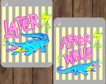 Funny Later Gator Heat Transfer, After While Crocodile Summer Vacation Iron On, Last Day of School Ready To Press, End of Year Teacher DTF