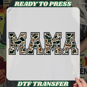 Mama Camo Heat Press, Mama camo shirt transfer, Mama Camouflage Dtf, Women Camo Dtf, Old School Camouflage Dtf, Mama Duck Hunting Dtf