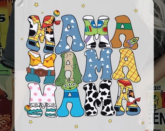Toy Story Disney Mama dtf, Ready To Press DTF, funny disney Mama dtf, Mama Cartoon dtf, Retro Disney Mama, disney family matching dtf