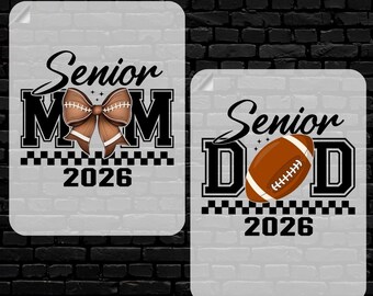 Senior Football Mom 2026 Ready To Press, Class of 2026 Heat Transfer, Graduate 2026 Iron on, High School Senior DTF, Senior DAD 2006 Dtf