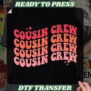 Groovy Retro Cousin Crew Family Trip Dtf, Cousins Heat Press, Matching Cousin Dtf, Family Cousin Gifts, Cousin Vacation Dtf, Family trip dtf