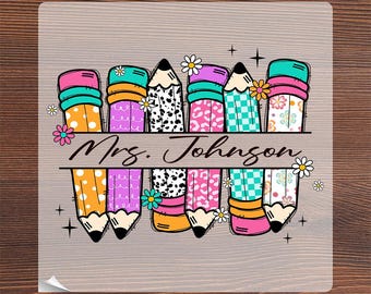 Custom Teacher Name Ready To Press, Personalized Back To School Heat Transfer, Classroom matching  Iron On, first day of school Student DTF
