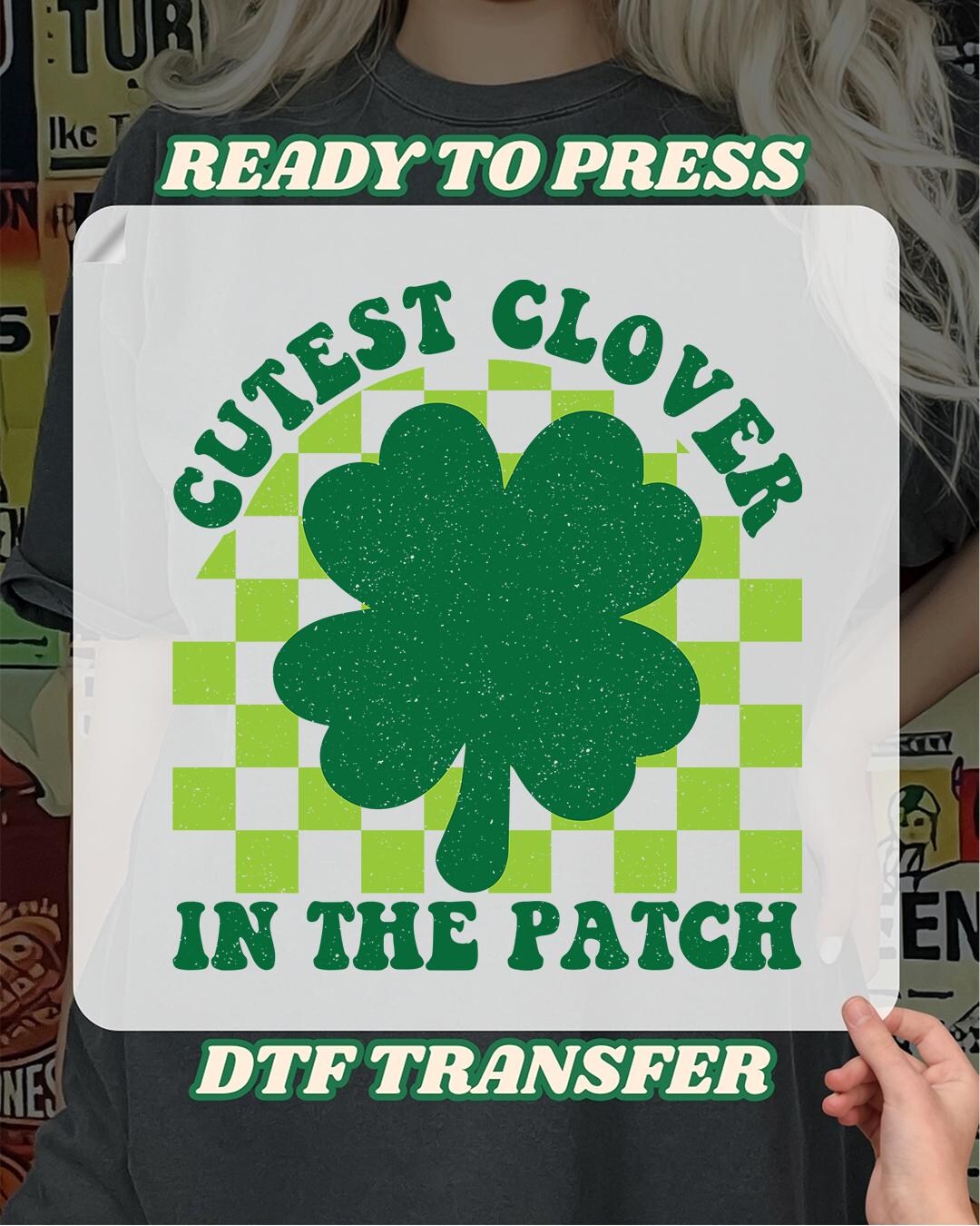 Cutest Clover in the Patch Ready to Press, Irish Lucky Shamrock Heat ...