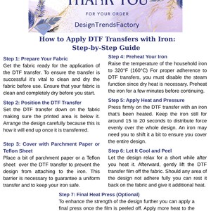 May include: A step-by-step guide for applying DTF transfers with an iron. The guide includes instructions on preparing fabric, positioning the transfer, covering with parchment paper, preheating the iron to 320&deg;F (160&deg;C), applying heat and pressure, cooling, and peeling.