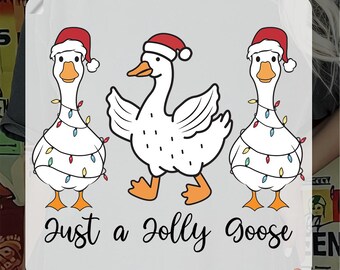 Just a Jolly Goose Ready To Press, Funny Xmas Geese Heat Transfer, Santa Goose Iron On Decal, Festive Animal DTF, Direct to Film Transfer