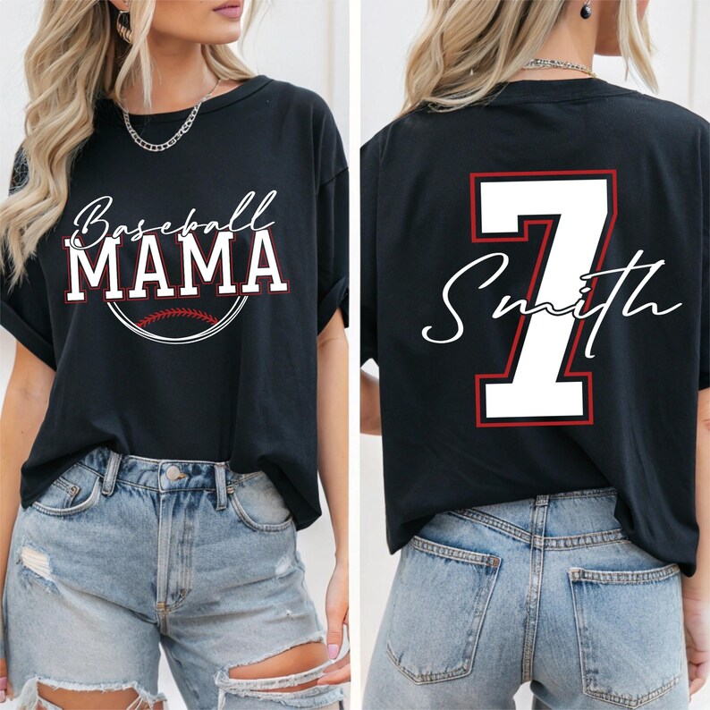 May include: Black t-shirt with the text "Baseball MAMA" in white and red, with a baseball graphic. The back of the shirt displays the number 7 in white with a red outline and the name "Smith" in white script.