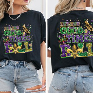 Let the Good Times Roll DTF , Matching Mardi Gras Heat Transfer, Fleur De Lis Beads Faux Glitter Iron On, Funny Mardi Gras Ready To Press image 8