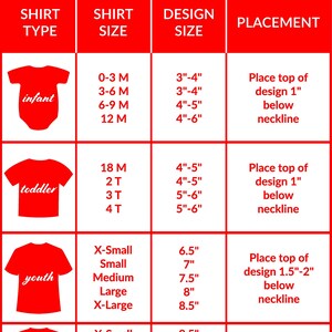May include: A red and white chart for heat transfer vinyl sizing and placement. The chart includes shirt types (infant, toddler, youth, adult), shirt sizes, design sizes in inches, and placement instructions. The text is in a clear, easy-to-read format.