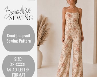 May include: A beige floral print cami jumpsuit. The jumpsuit has thin straps and wide legs. The image also includes text that reads "Paradise Sewing", "Cami Jumpsuit Sewing Pattern", and size information.