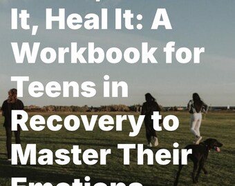 Workbook zur Genesung von Teenagern: Emotionen meistern und Resilienz aufbauen (PDF)