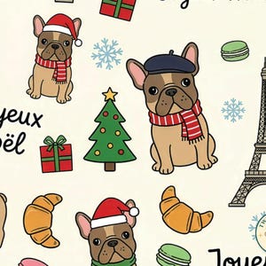 May include: A repeating pattern featuring French bulldogs wearing Santa hats or berets and red-striped scarves, interspersed with the Eiffel Tower, Christmas trees, green and pink macarons, croissants, snowflakes, and gifts with the text Joyeux Noël.