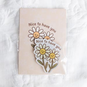 Nice to Have You, magneet madeliefje met kaart, cadeau voor moeder
