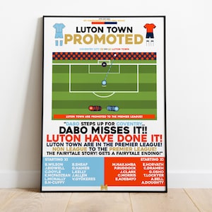 Luton Town Promoted v Coventry City Print, Luton Town Poster, Football Wall Art, Football Posters, Luton Town Art Print, Football Print