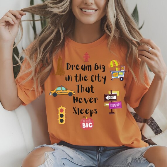 Dameskleding City Life Kleding Shirt Dream Big City – Motiverend T