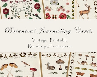May include: Vintage printable botanical journaling cards featuring floral and fauna illustrations. The cards showcase detailed drawings of flowers, mushrooms, deer, butterflies, and other natural elements. The text "Botanical Journaling Cards" is displayed in elegant script.