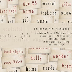May include: A collection of vintage-style Christmas themed flashcard labels. The labels are printed on a cream-colored paper with red text. The labels include words like "cozy", "silent night", "home", "tradition", "snowman", "gift", "music", "twinkle lights", "snow flakes", "holly", "wonder", "bright", "cards", "Reindeer", "December", "nostalgia", "Christmas Eve", "ends", and "Christmas Mini Flash Card Labels".