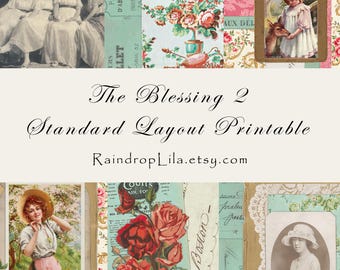 May include: A digital collage sheet titled The Blessing 2 Standard Layout Printable featuring vintage-style illustrations of women in period clothing, floral patterns, red roses, handwritten script, and a child feeding a deer in a framed inset.