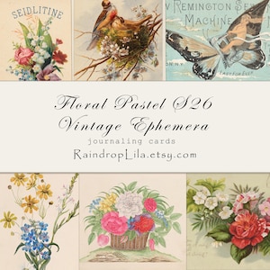 May include: A collection of vintage ephemera journaling cards with floral and butterfly illustrations. The cards feature pastel colors and text that reads "Floral Pastel S26 Vintage Ephemera" and "RaindropLila.etsy.com".