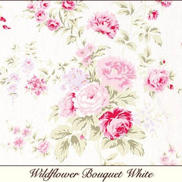 Rachel Ashwell Shabby Chic Couture Wildflower Bouquet White Pink flowers Floral Fabric Roses by yard sold out 30th anniversary collection