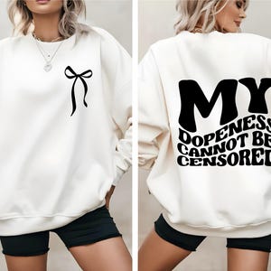 My Dopeness Can Not Be Censored SVG, Dope Svg, Sarcastic Svg, Funny Svg, Trendy Svg, Coquette Bow Svg, Bow Clipart Cricut, Silhouette