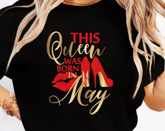 Denna drottning föddes i maj SVG, Oxen SVG, Oxen PNG, Oxen flicka drottning Svg, Oxen födelsedag T-shirt Svg Cricut, sublimering