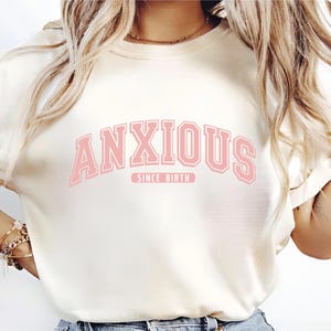 Anxious Since Birth SVG, Anxiety Svg, Mental Health Svg, Awareness Svg, Sarcastic Svg, Trendy Svg Cut File For Cricut, Silhouette Machines