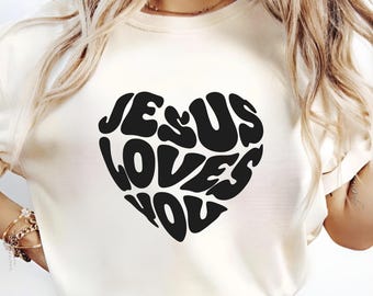 Jesus Loves You SVG, God Svg, Bible Verse Svg, Inspirational Motivational Svg, Christian Religious Svg Jesus Svg Cut File Cricut Sublimation