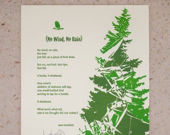 Letterpress Poetry Broadside — "No Wind, No Rain" Poem by Jane Hirshfield. Art & Design by Jim Cokas