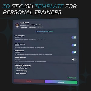 May include: A 3D mockup of a website for personal trainers. The website features a dark blue background with a light blue and white interface. The website includes a coach portal, coaching services, and a plan summary. The coaching services include basic training, premium coaching, elite performance, and business mentorship. The plan summary shows the total cost of the selected plan, which is $347 per month.