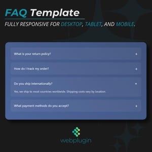 Puede incluir: Una plantilla de FAQ azul con el texto "FAQ Template" en blanco. La plantilla es totalmente adaptable para escritorio, tableta y móvil. La plantilla tiene cuatro preguntas con signos más y menos a su lado. Las preguntas son: "¿Cuál es su política de devolución?", "¿Cómo puedo hacer un seguimiento de mi pedido?", "¿Envían internacionalmente?", y "¿Qué métodos de pago aceptan?"