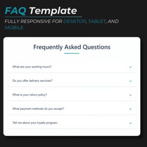 May include: A white FAQ page with a blue header that says "Frequently Asked Questions". The page has five questions with blue arrows to the right of each question.