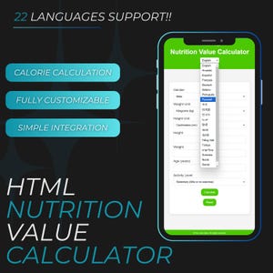 May include: A mobile phone screen displaying a nutrition value calculator with a green and white interface. The calculator allows users to input their gender, weight, height, age, and activity level to calculate their nutritional needs. The calculator supports 22 languages, including English, Spanish, French, German, and Portuguese. The text on the screen reads "Nutrition Value Calculator".