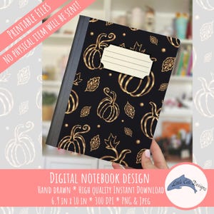 May include: A black notebook with a gold pumpkin and leaf pattern. The notebook has a label area and the text "DIGITAL NOTEBOOK DESIGN". The notebook measures 6.9 inches by 10 inches.