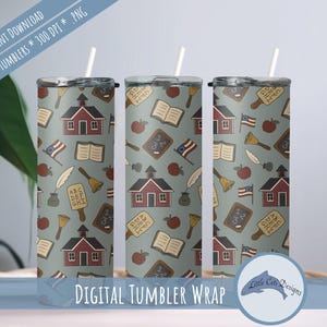 May include: Three insulated tumblers with a school-themed pattern. The design includes red schoolhouses, apples, books, chalkboards, and American flags on a muted green background. Each tumbler has a white straw and the text "DIGITAL TUMBLER WRAP".