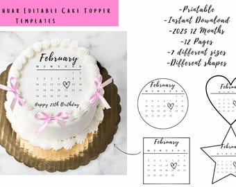 2025 Cake Topper Calendar Template (Burn Away), Custom Cale Topper (Round), Birthday Cake Topper, Canva Editable, Celebration Cake Topper