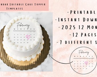 2025 Cake Topper Calendar Template (Burn Away), Custom Cale Topper (Round), Birthday Cake Topper, Canva Editable, Celebration Cake Topper