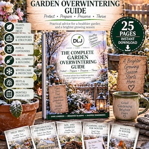 May include: A digital guide titled The Complete Garden Overwintering Guide with 25 pages for instant download. The cover features a snowy garden scene, a lantern, and text about plant care. Includes five smaller cards detailing winter garden topics.