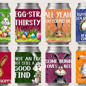 Op de afbeelding: Acht kleurrijke blikontwerpen met paasmotieven van konijnen, eieren en tekst. De tekst bevat zinnen als "Hoppy Easter", "Egg-stra Thirsty", "Ale Yeah You Found Me", "Liquid Gold Better Than Chocolate", "Feeling Hoppy", "Not An Egg But Still A Good Find", "Some Bunn Loves Bee", en "Made With 07 Jellybeans 100% Happiness".