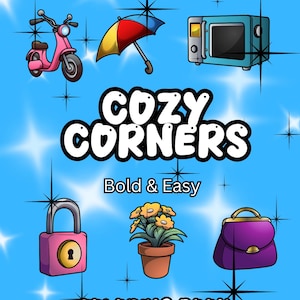 Cozy Corners Bold & Easy Coloring Book