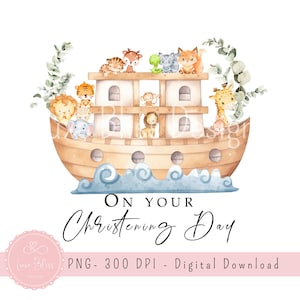 Noahs Ark Christening Baptism PNG, Kids Sublimation Design Instant Download File UV/DTF Design, Christening Card, New Baby Gift